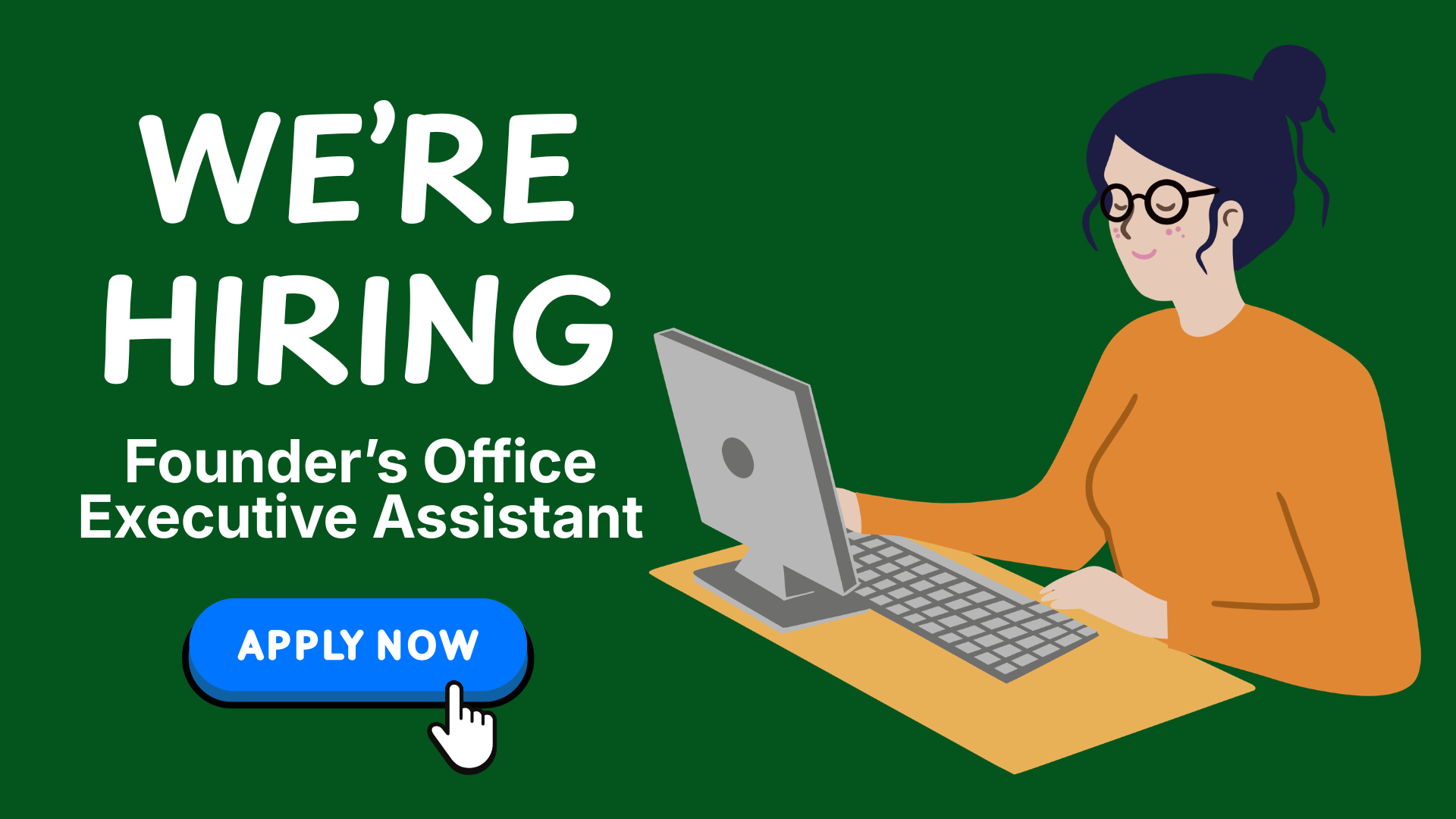 Founder's Office Executive Assistant